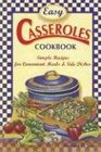 Easy Casseroles Cookbook Simple Recipes for Convenient Meals  Side Dishes