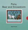 Pony Bear and Snowstorm