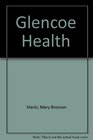 Glencoe Health FCAT Practice Booklet
