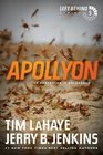 Apollyon: The Destroyer Is Unleashed (Left Behind)