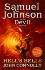 Hell's Bells (Samuel Johnson vs. the Devil, Bk 2) (aka The Infernals)