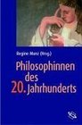 Philosophinnen des 20 Jahrhunderts