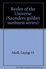 Realm of the universe (Saunders golden sunburst series)