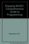 Enjoying BASIC A comprehensive guide to programming