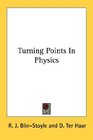 Turning Points In Physics