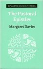 The Pastoral Epistles 1 And 2 Timothy and Titus