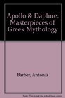 Apollo  Daphne Masterpieces of Greek Mythology