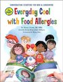 The No Biggie Bunch Everyday Cool with Food Allergies