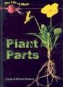 Plant Parts (Life of Plants, the)