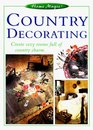Country Decorating (Home Magic)