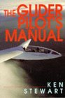The Glider Pilots Manual
