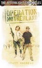 Operation Motherland: The Afterblight Chronicles Series