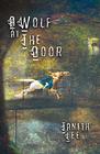 A Wolf at the Door And Other Rare Tales