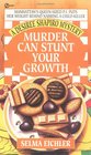 Murder Can Stunt Your Growth