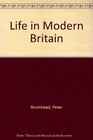 Life in Modern Britain