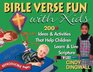 Bible Verse Fun With Kids 200 Ideas  Activities That Help Children Learn  Live Scripture