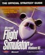 Microsoft Flight Simulator for Windows 95  The Official Strategy Guide