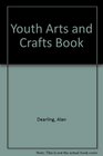Youth Arts and Crafts Book