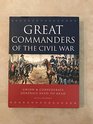 GREAT COMMANDERS OF THE CIVIL WAR / UNION  CONFEDERATE GENERALS HEADTOHEAD