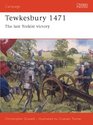 Tewkesbury 1471 The Last Yorkist Victory