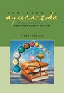 Textbook of Ayurveda Volume Three General Principles of Management and Treatment