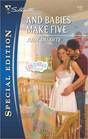 And Babies Make Five (Baby Chase, Bk 5) (Silhouette Special Edition, No 2042)