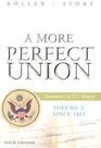 A More Perfect Union: Documents in U.S. History -To 1877 (Vol 1)