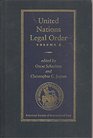 United Nations Legal Order Volume 2