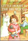 Little House in the Big Woods (Little House, Bk 1)