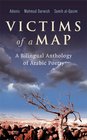 Victims of a Map A Bilingual Anthology of Arabic Poetry