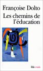 Les Chemins De L'Education