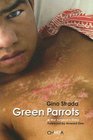 Green Parrots A War Surgeon's Diary
