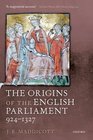 The Origins of the English Parliament 9241327