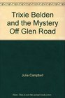 The Mystery off Glen Road