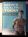 Men's Health Today 2007 Everything You Need to Know for Your Best Year Ever