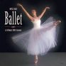 Ballet 2008 Wall Calendar