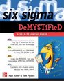 Six Sigma Demystified  A SelfTeaching Guide