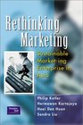 Rethinking Marketing Sustainable Marketing Enterprise in Asia