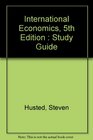 International Economics 5th Edition  Study Guide