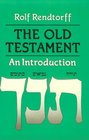 The Old Testament An Introduction
