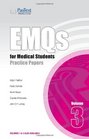 EMQs for Medical Students Practice Papers Volume 3