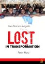 Lost in transformation Two years in Angola