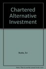 Chartered Alternative Investment