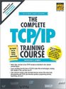 Complete TCP/IP Training Course Student Edition