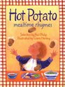 Hot Potato Mealtime Rhymes
