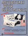 Adventures with Electronics