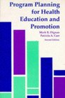 Program Planning for Health Education and Promotion