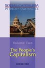 The People's Capitalism Volume 2 of Social Capitalism in Theory and Practice