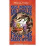 Magic Monsters and Oracles from the Greek Myths