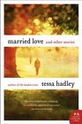 Married Love: And Other Stories (P.S.)